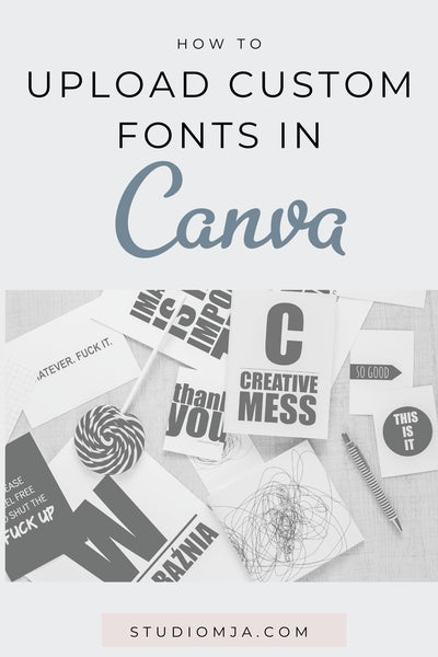 How To Upload Fonts To Canva Fast (2020)