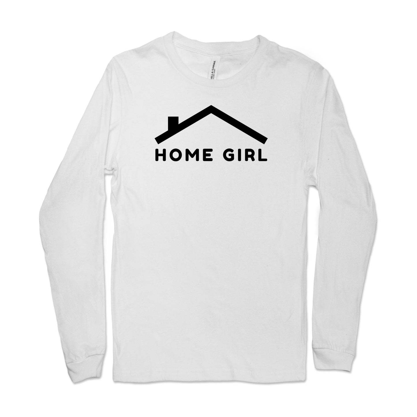 Homegirl Long Sleeve Shirt
