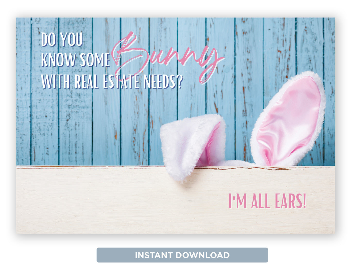 Do You Know Some Bunny With Real Estate Needs Light Blue | Funny Real Estate Spring Postcard Download