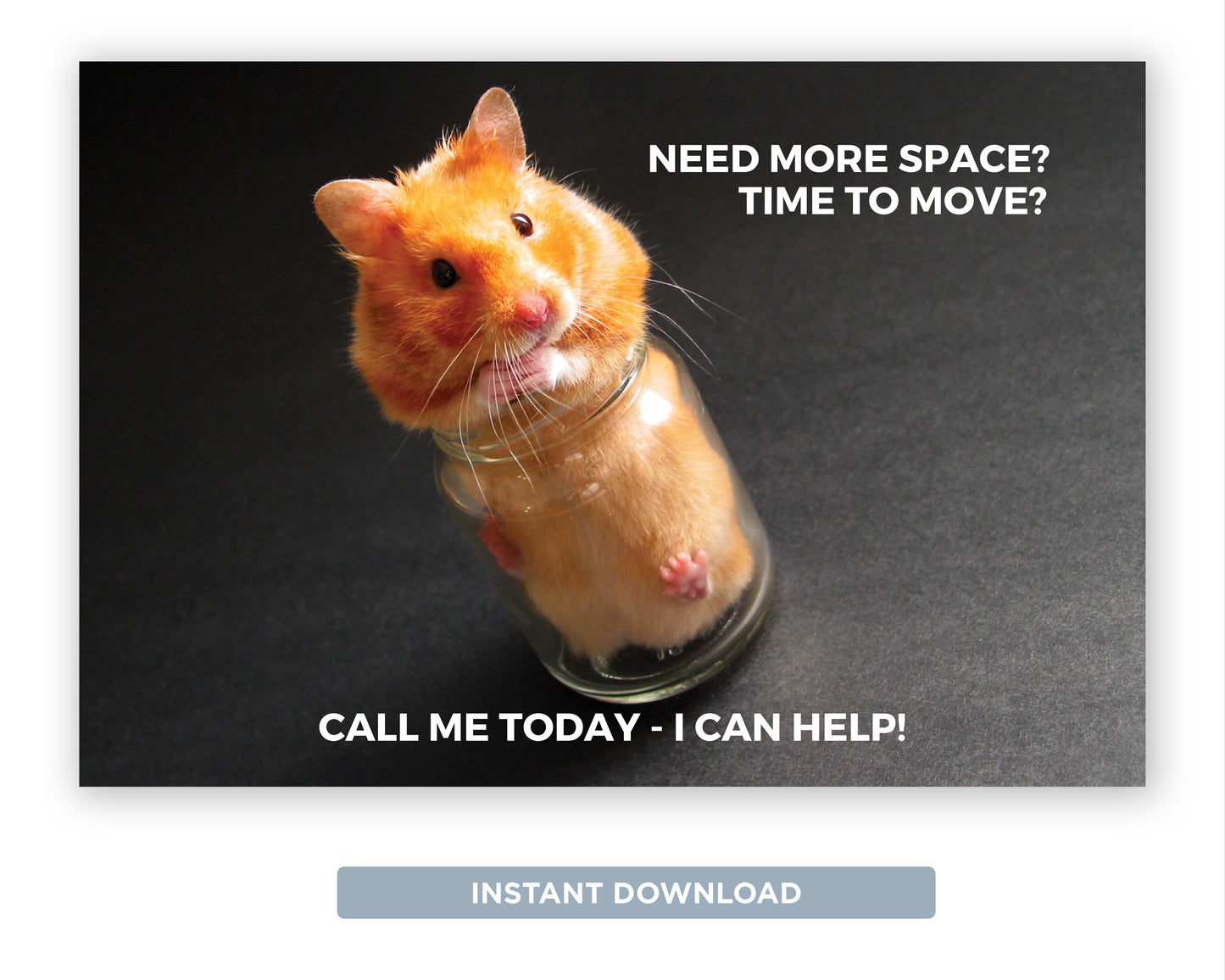 Need More Space | Funny Real Estate Referral Postcard Download