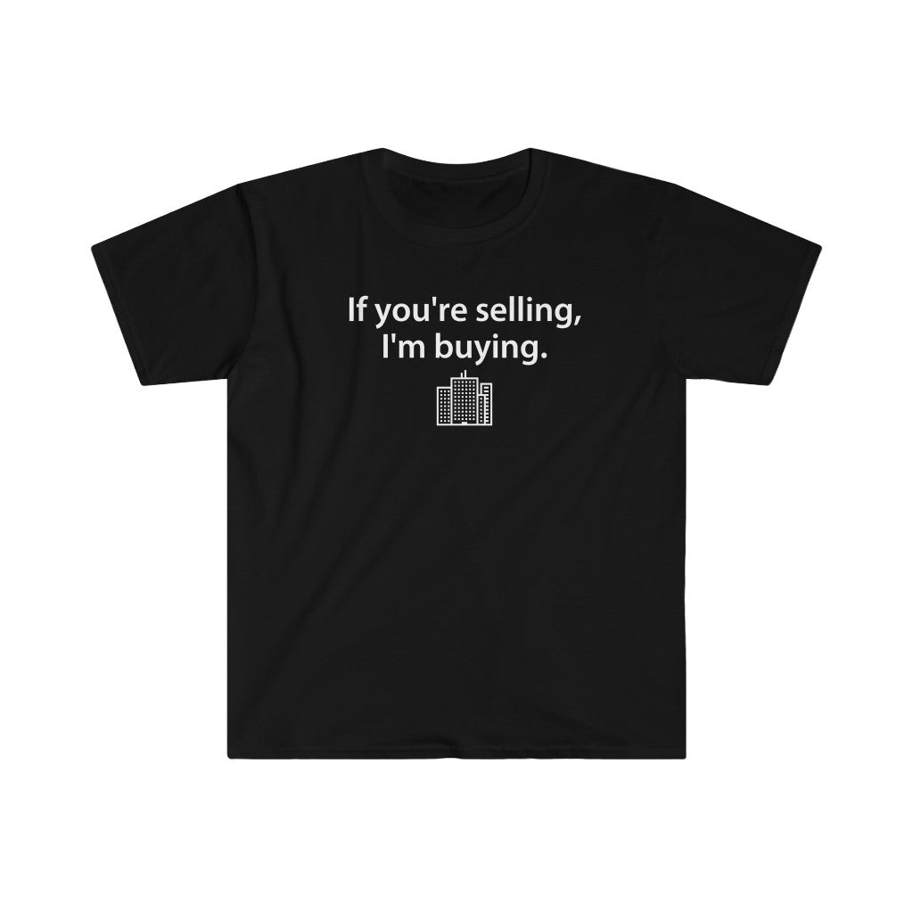 Real Estate T-shirt If You're Selling, I'm Buying Multifamily Large-Scale | Men's Fitted Short Sleeve Tee