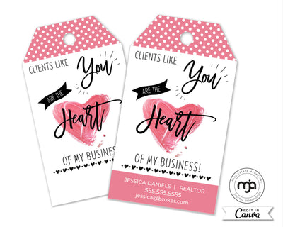 Clients Like You Are the Heart of My Business - Valentines Day Pop By Gift Tag