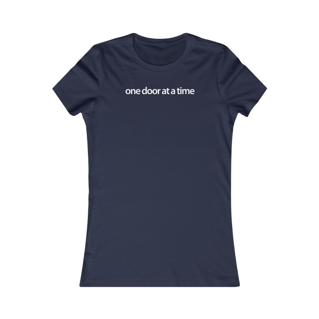 Women Real Estate T-Shirt | One Door at a Time - Fitted Tee in 3 Colors